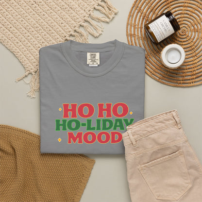 Ho Ho Ho-liday Mood - T-Shirt