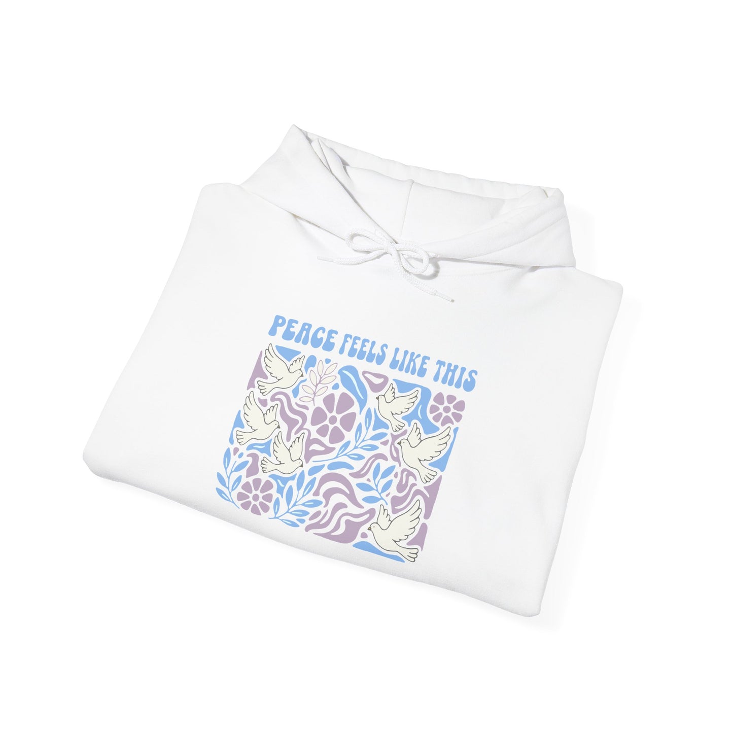 Peace Feels Like This - Hoodie