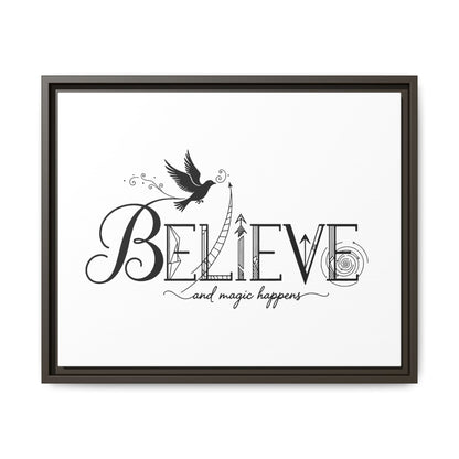 Believe and Magic Happens - Framed Canvas