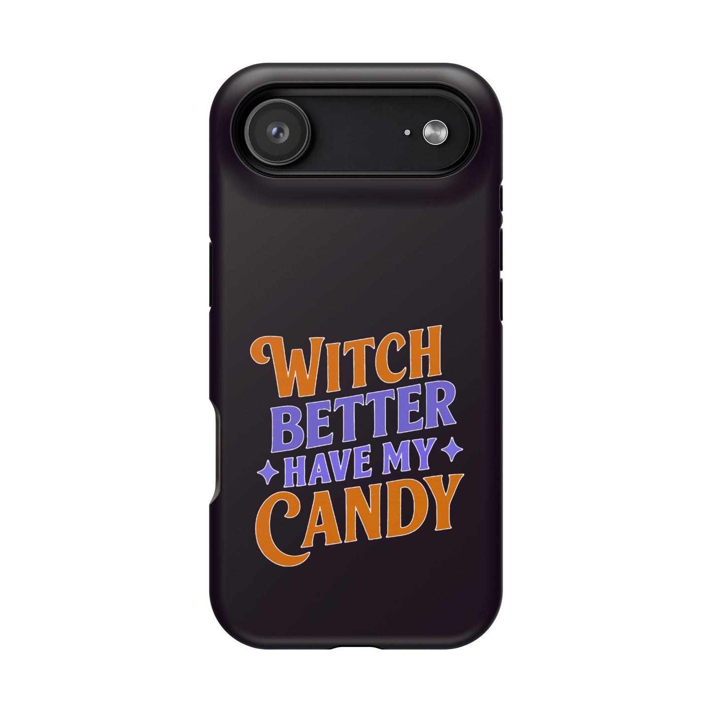 Witch Better Have My Candy - Magnetic Phone Case