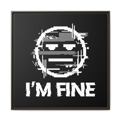 I’m Fine Glitched Smiley - Framed Canvas