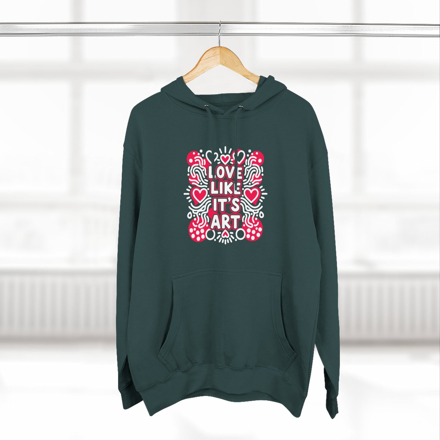 Love Like It's Art - Hoodie