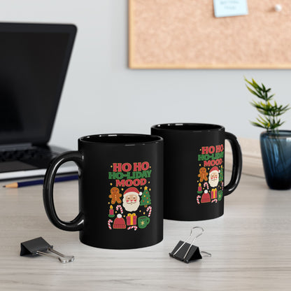 Ho Ho Ho-liday Mood - Black Mug