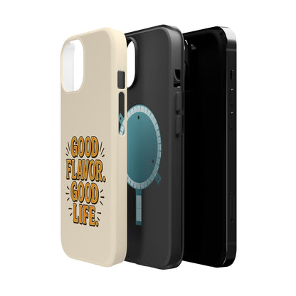 Good Flavor. Good Life. - Magnetic Phone Case