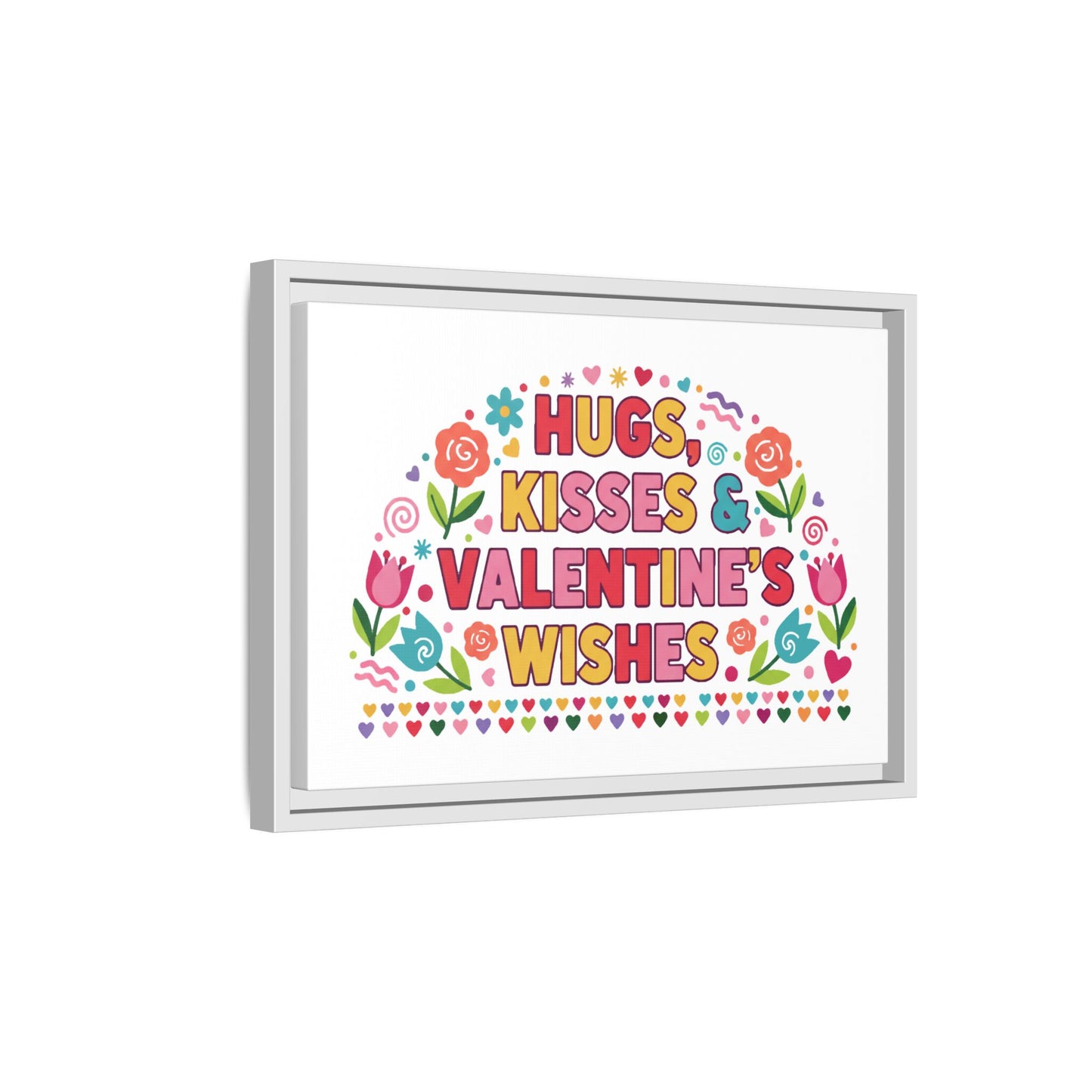 Hugs Kisses & Valentine's Wishes - Framed Canvas