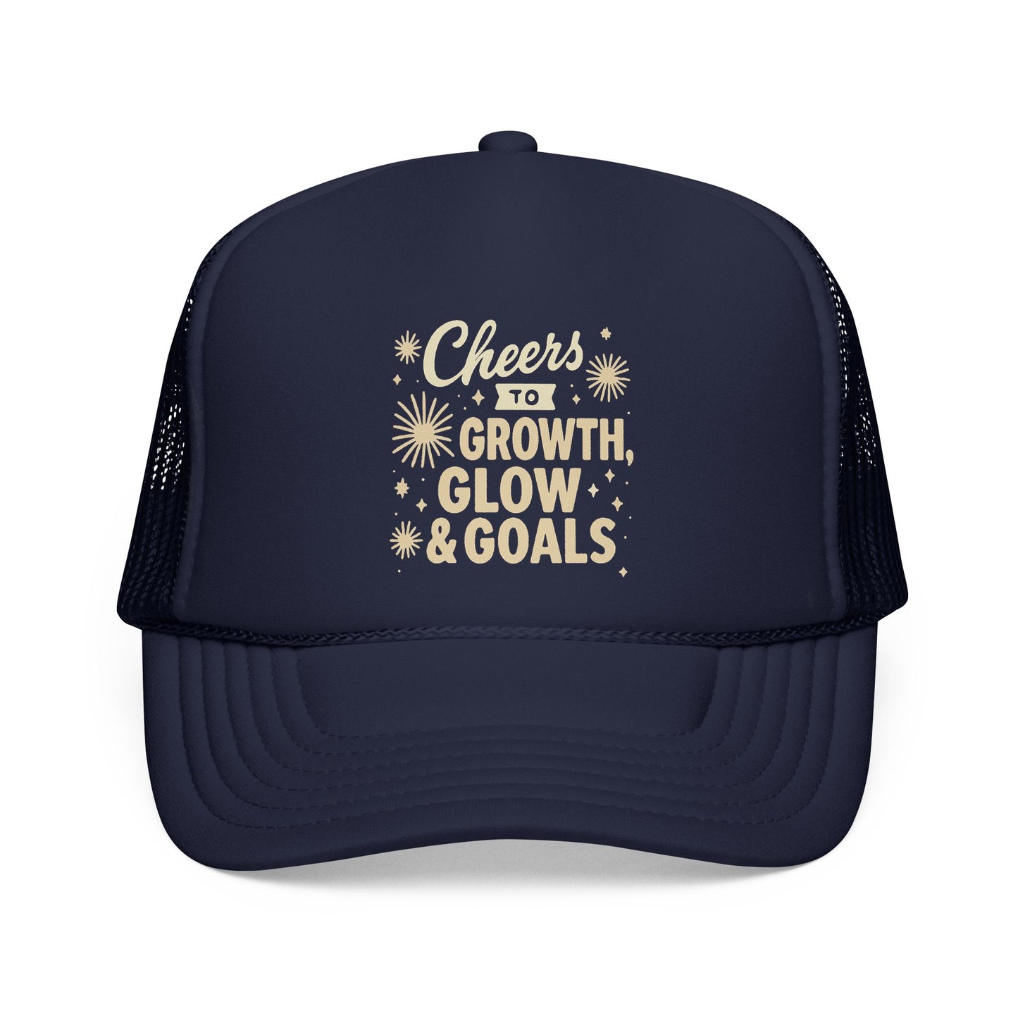 Cheers to Growth, Glow & Goals - Cap