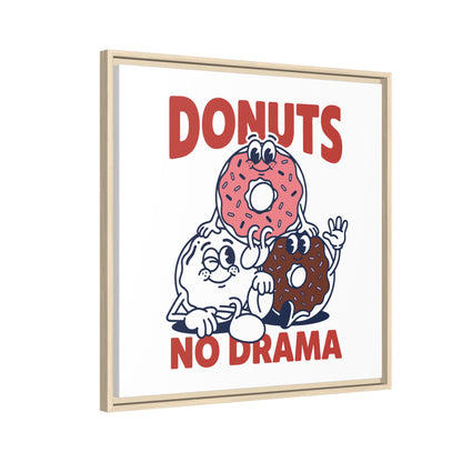 Donuts No Drama - Framed Canvas