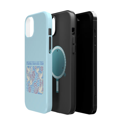 Peace Tells Like This - Magnetic Phone Case
