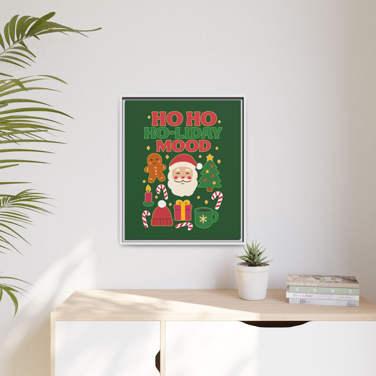 Ho Ho Ho-liday Mood - Framed Canvas