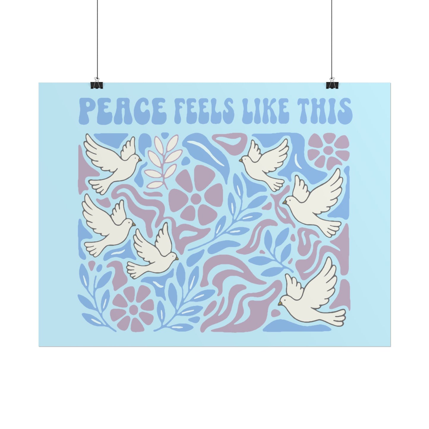 Peace Feels Like This - Poster