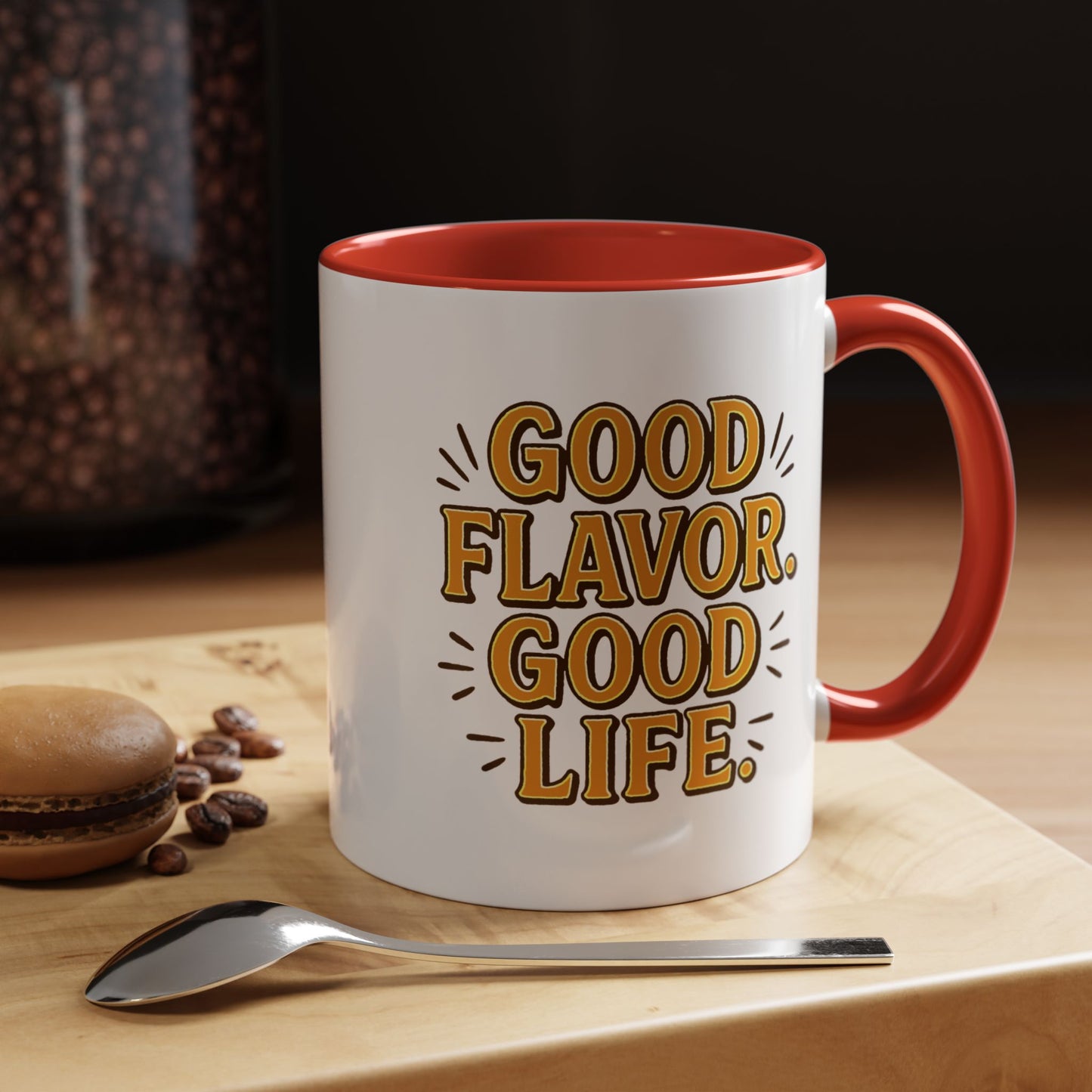 Good Flavor. Good Life. - Color Accent Mug