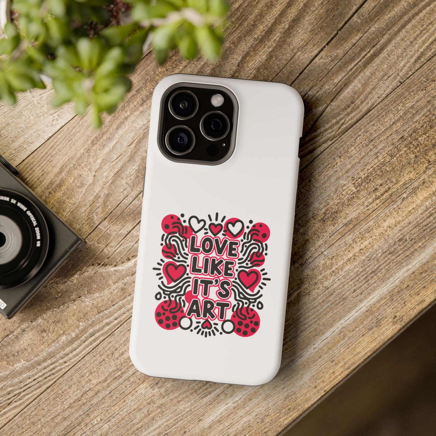Love Like It's Art - Magnetic Phone Case
