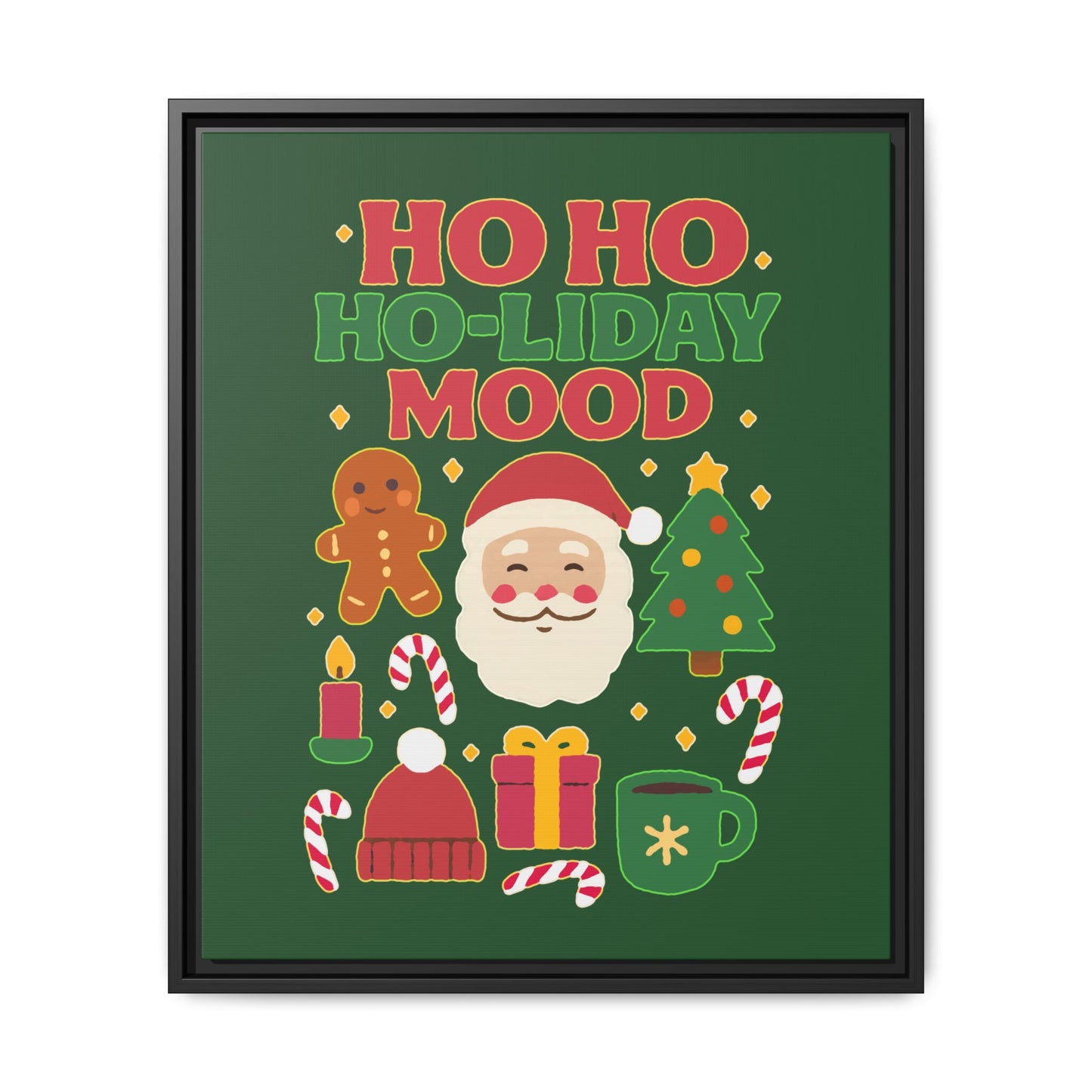 Ho Ho Ho-liday Mood - Framed Canvas