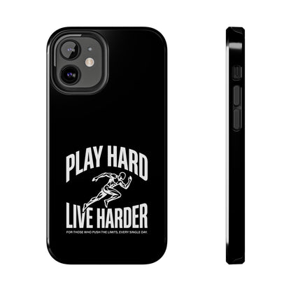 Play Hard / Live Harder - Phone Case