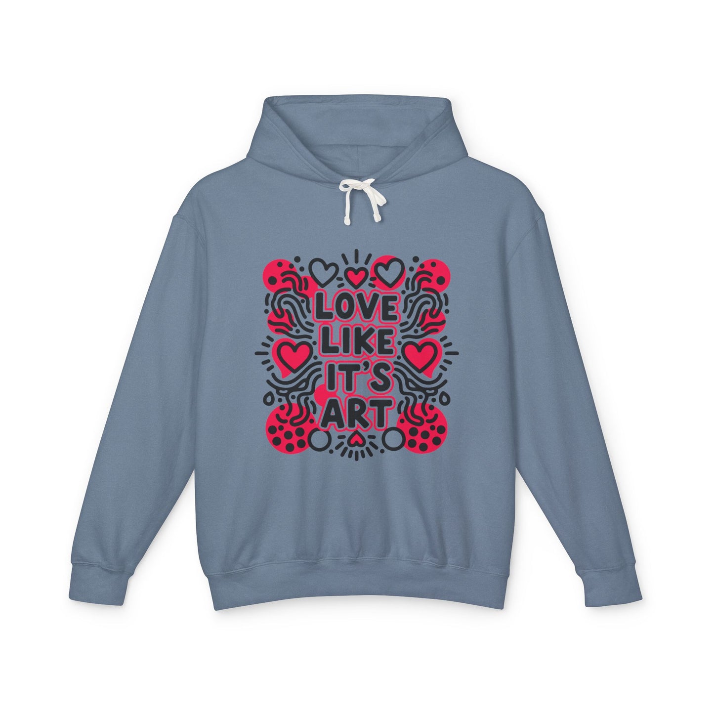 Love Like It's Art - Hoodie