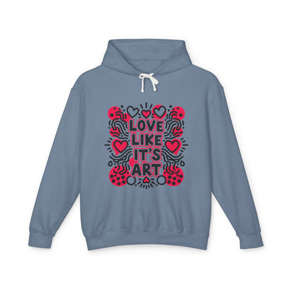 Love Like It's Art - Hoodie