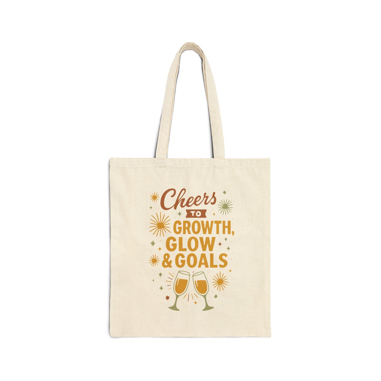 Cheers to Growth, Glow & Goals - Canvas Tote Bag