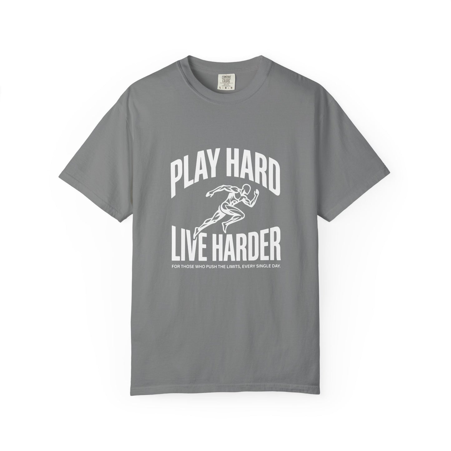 Play Hard / Live Harder - T-Shirt