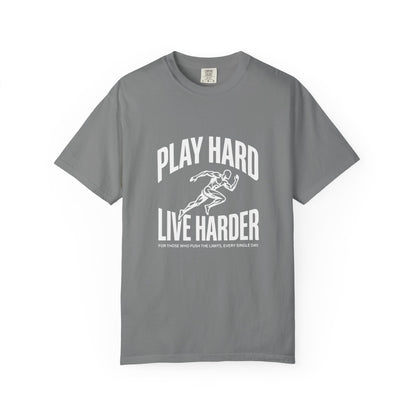Play Hard / Live Harder - T-Shirt