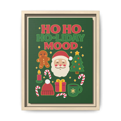 Ho Ho Ho-liday Mood - Framed Canvas