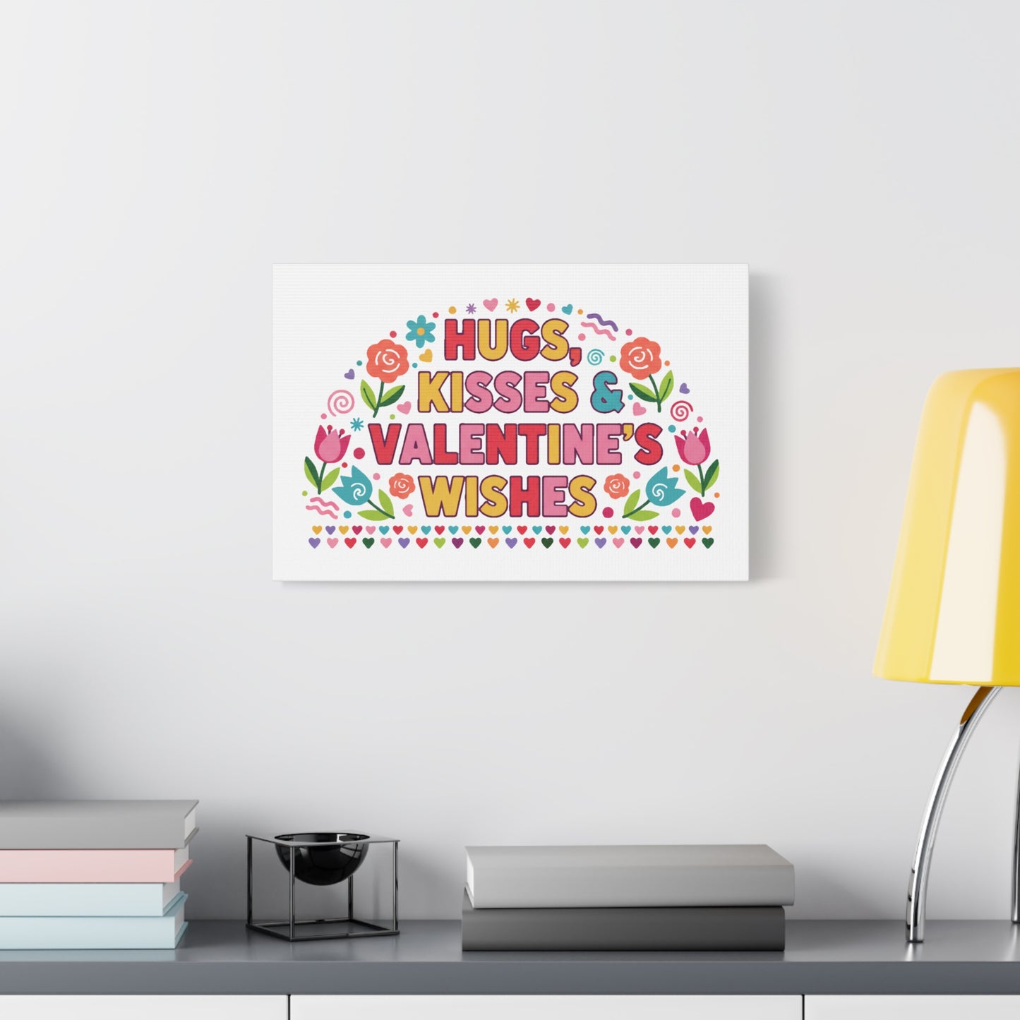 Hugs, Kisses & Valentine's Wishes - Canvas