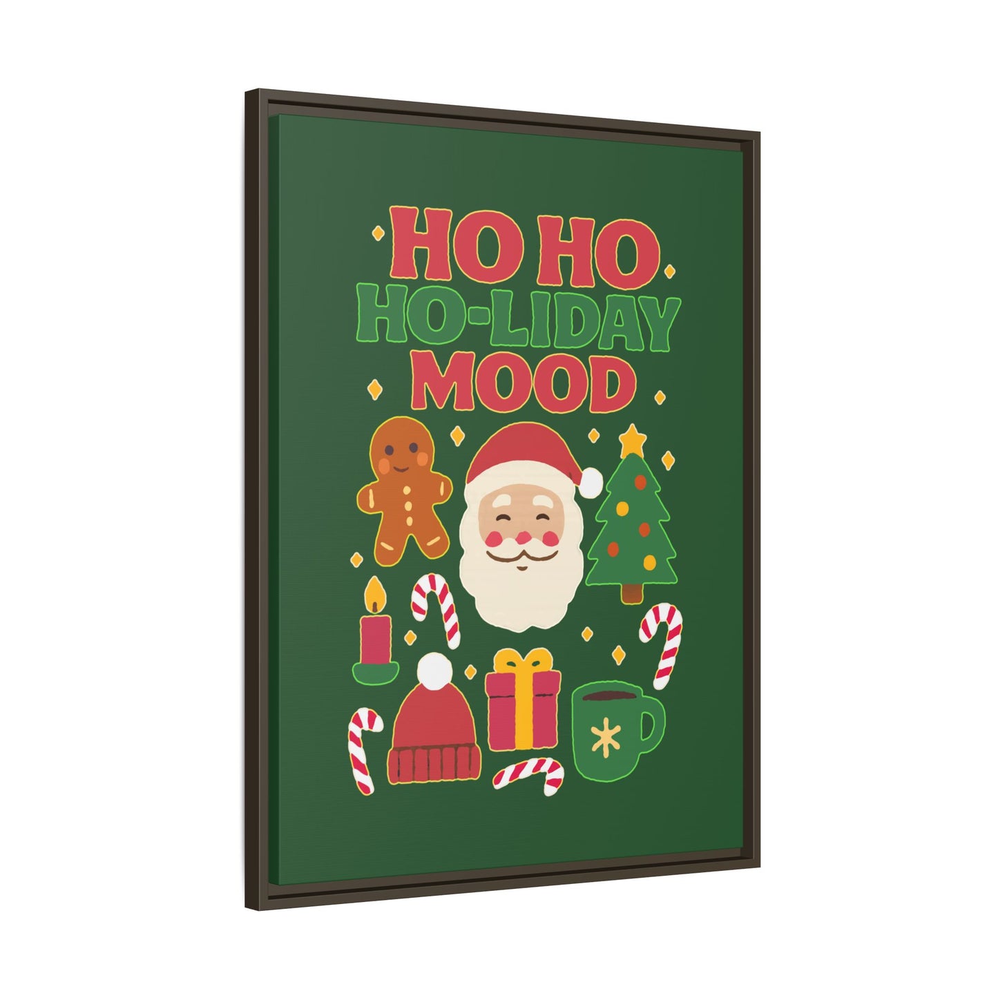 Ho Ho Ho-liday Mood - Framed Canvas