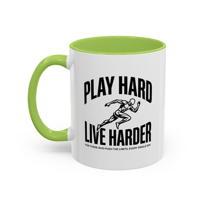 Play Hard / Live Harder - Color Accent Mug