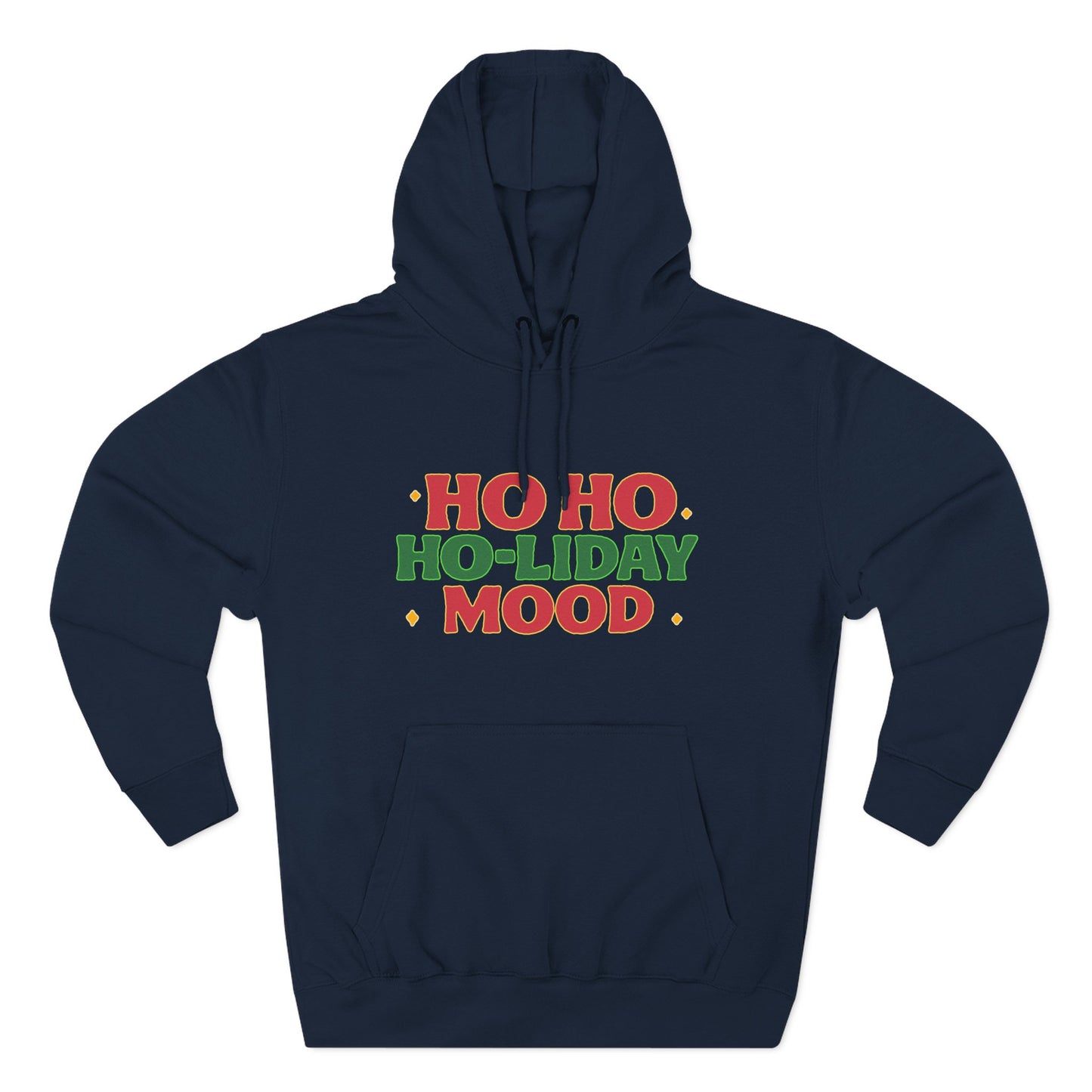 Ho Ho Ho-liday Mood - Hoodie