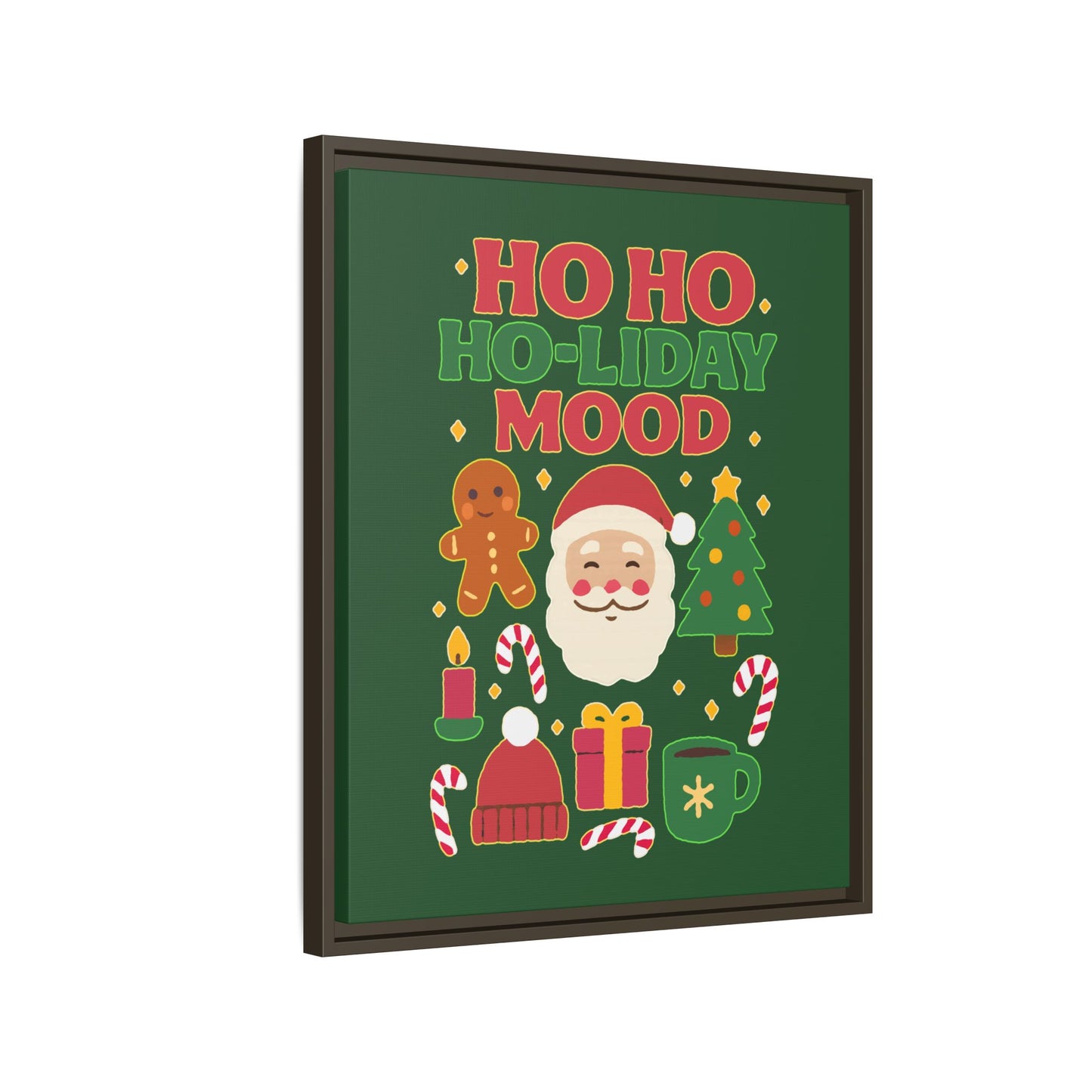 Ho Ho Ho-liday Mood - Framed Canvas