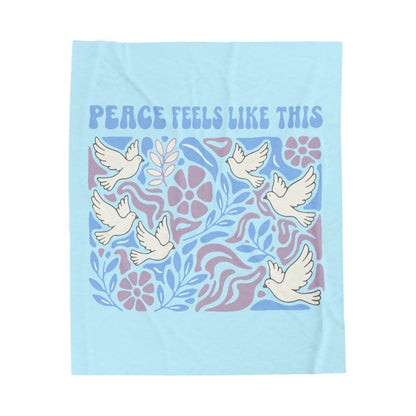 Peace Feels Like This - Plush Blanket