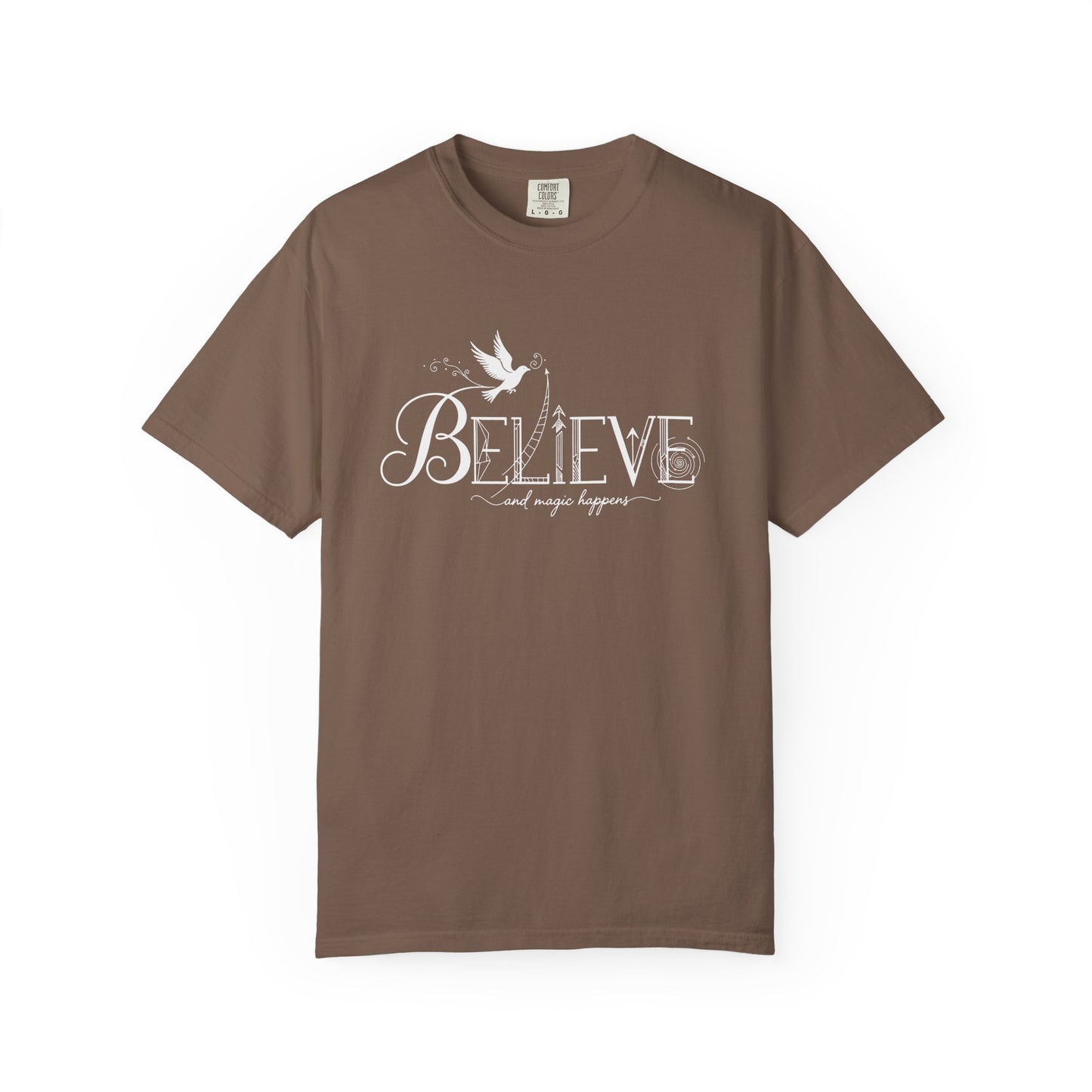 Believe and Magic Happens - T-Shirt