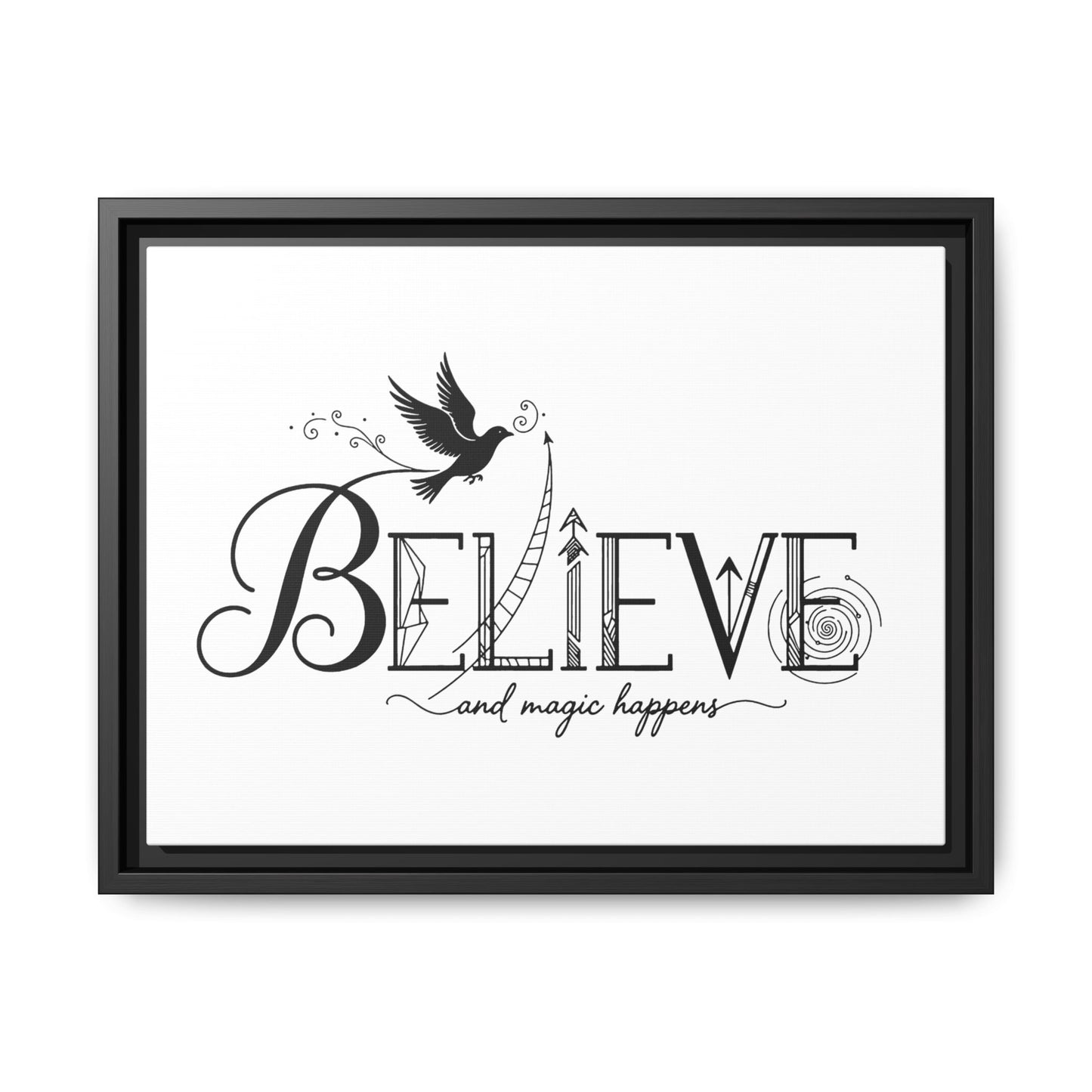 Believe and Magic Happens - Framed Canvas