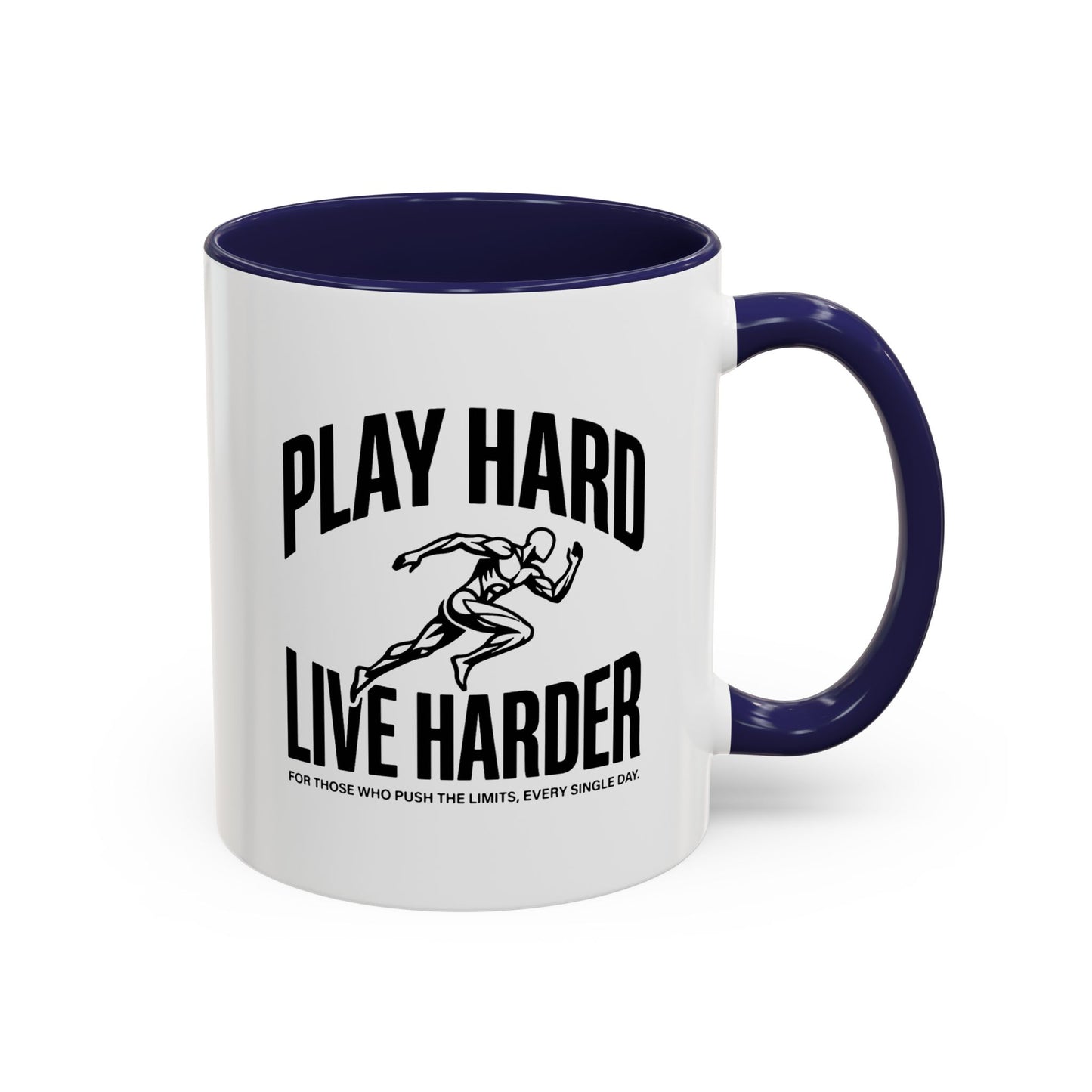 Play Hard / Live Harder - Color Accent Mug
