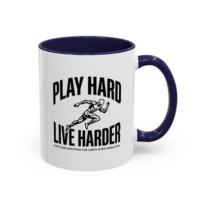 Play Hard / Live Harder - Color Accent Mug