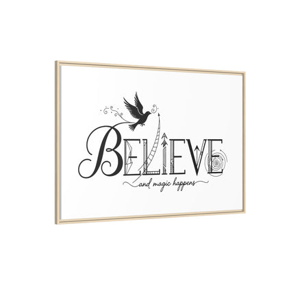 Believe and Magic Happens - Framed Canvas