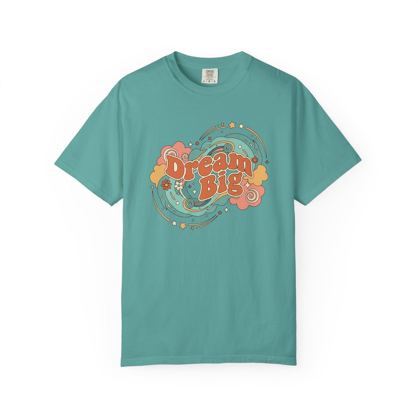 Dream Big - T-Shirt