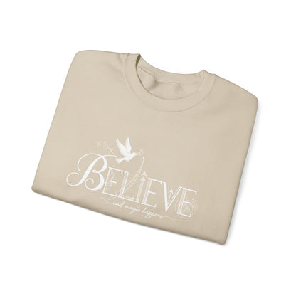 Believe and Magic Happens - Sweatshirt