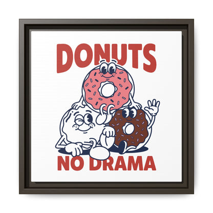 Donuts No Drama - Framed Canvas