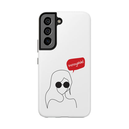 Incroyable Chic Girl - Phone Case