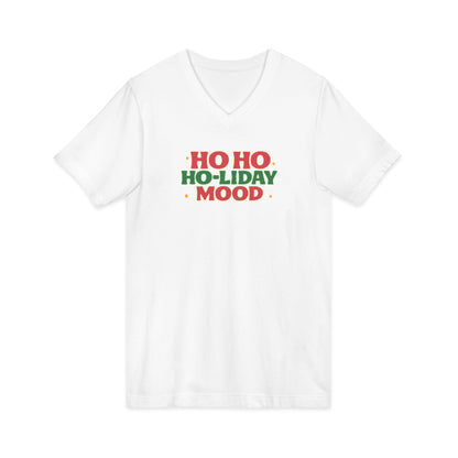Ho Ho Ho-liday Mood - V-Neck Tee