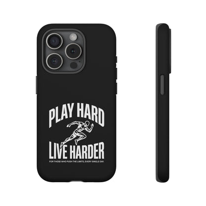 Play Hard / Live Harder - Phone Case
