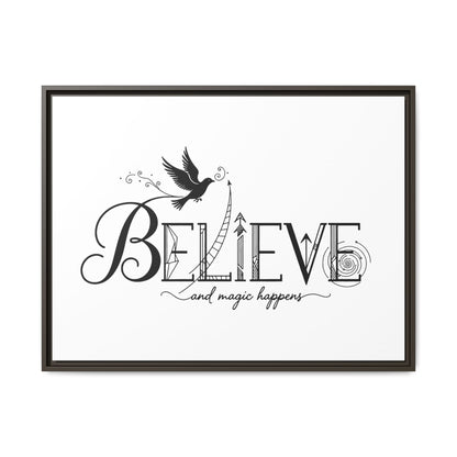 Believe and Magic Happens - Framed Canvas