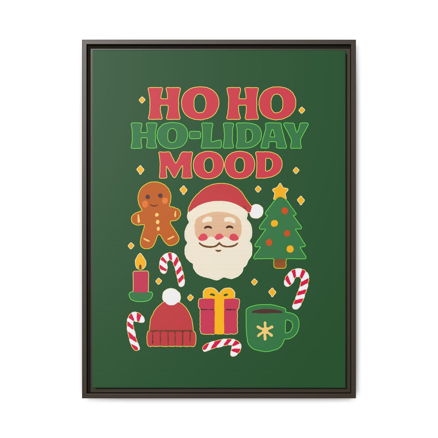 Ho Ho Ho-liday Mood - Framed Canvas