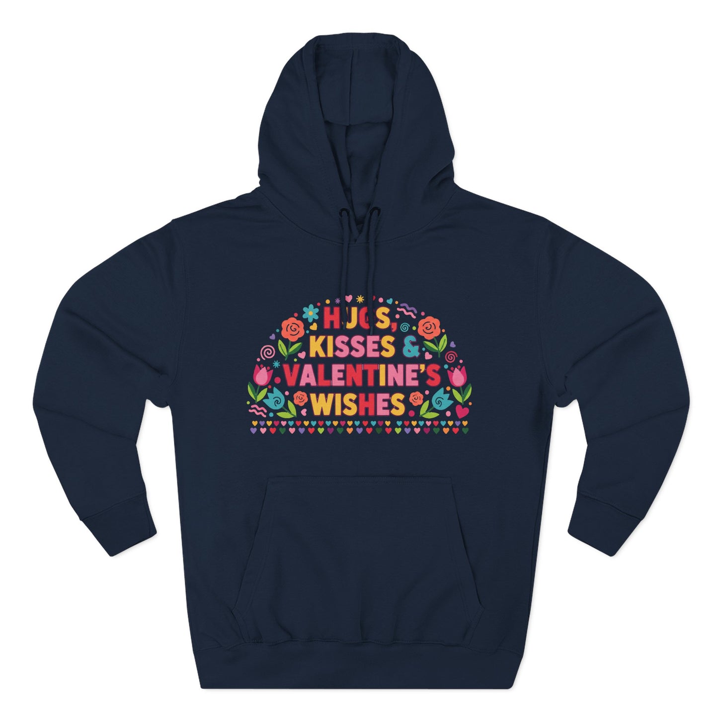 Hugs, Kisses & Valentine’s Wishes - Hoodie