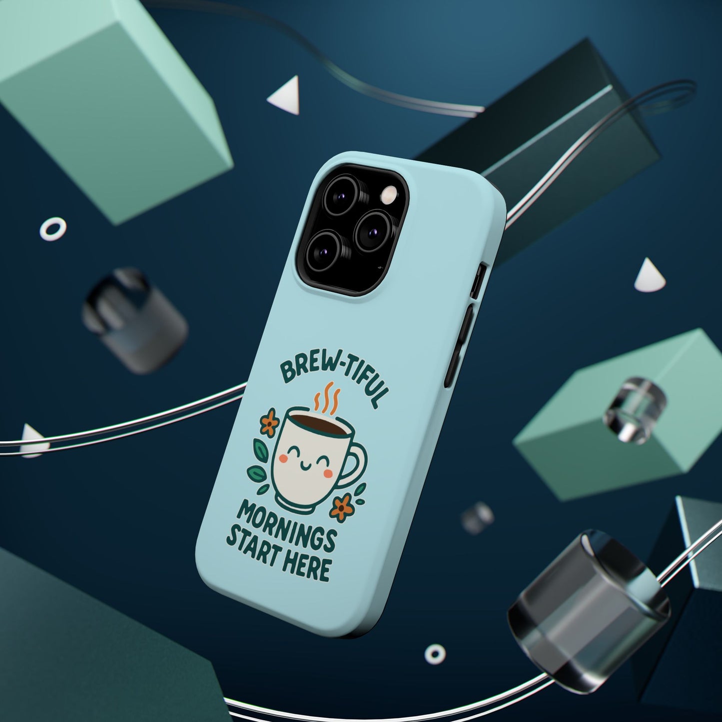 Brew-tiful Mornings Start Here - Magnetic Phone Case
