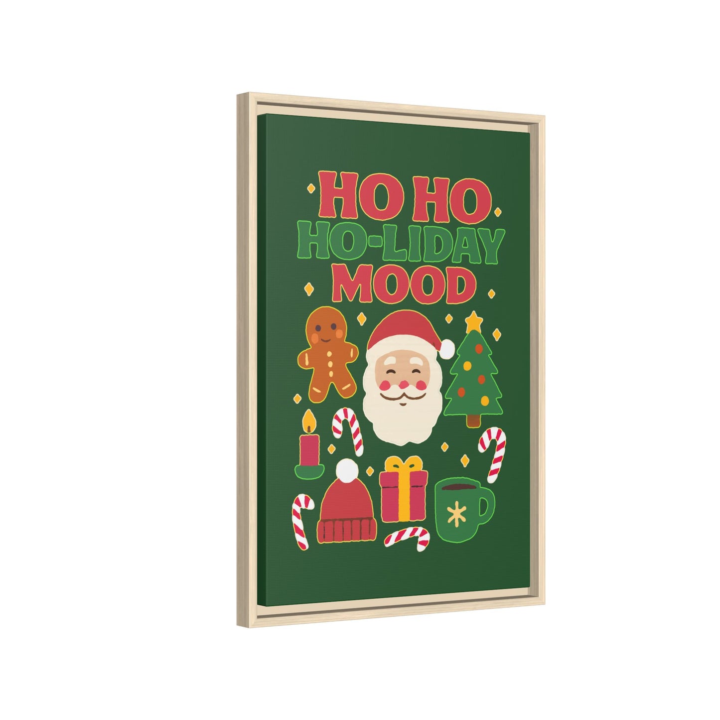 Ho Ho Ho-liday Mood - Framed Canvas