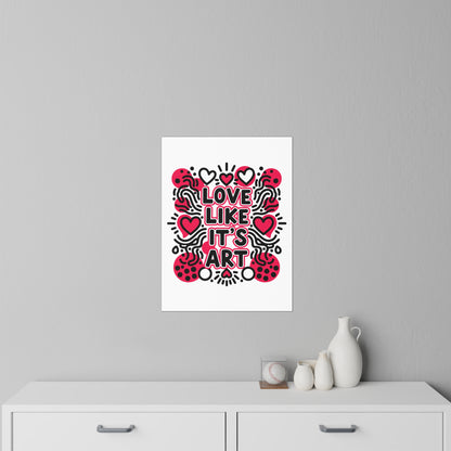 Love Like It's Art - Wall Decal