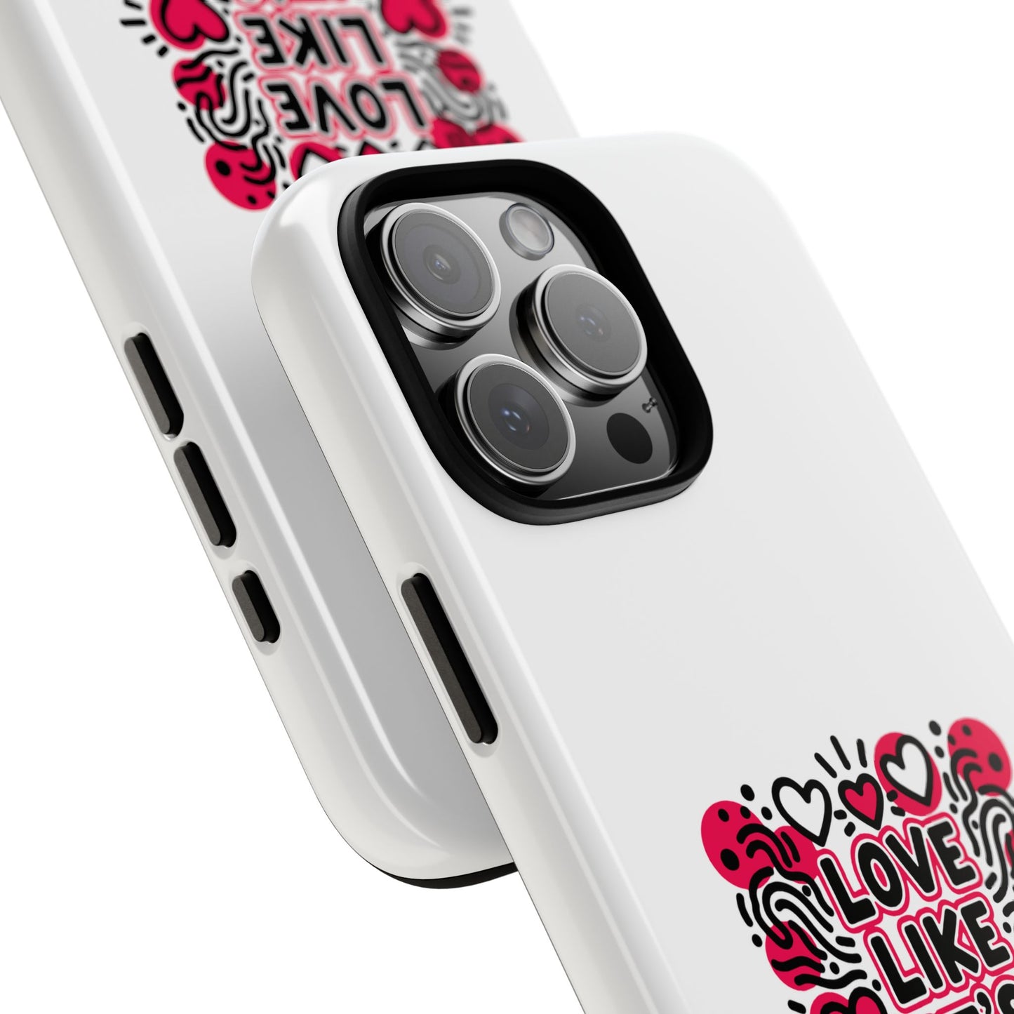 Love Like It's Art - Tough Phone Case