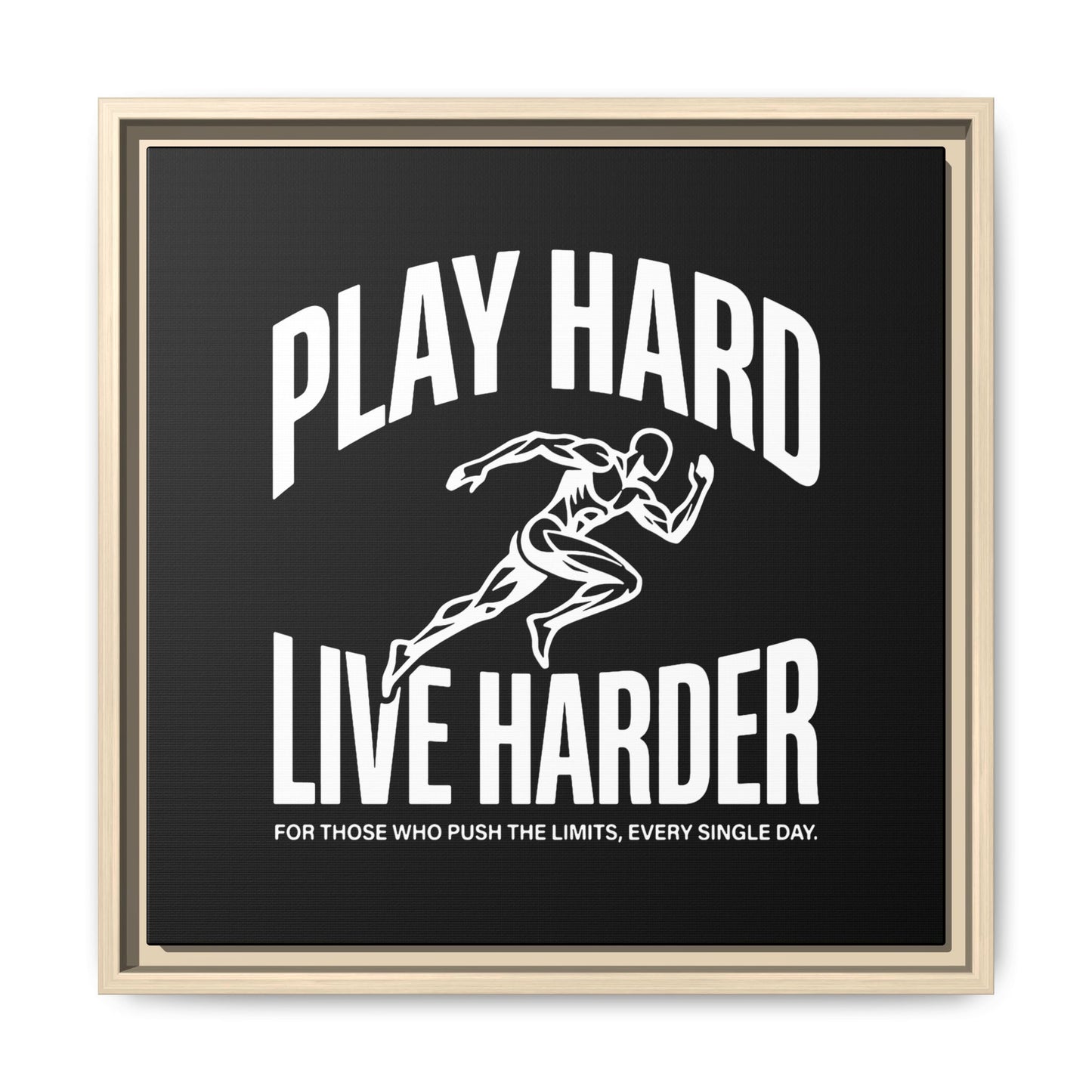 Play Hard / Live Harder - Framed Canvas