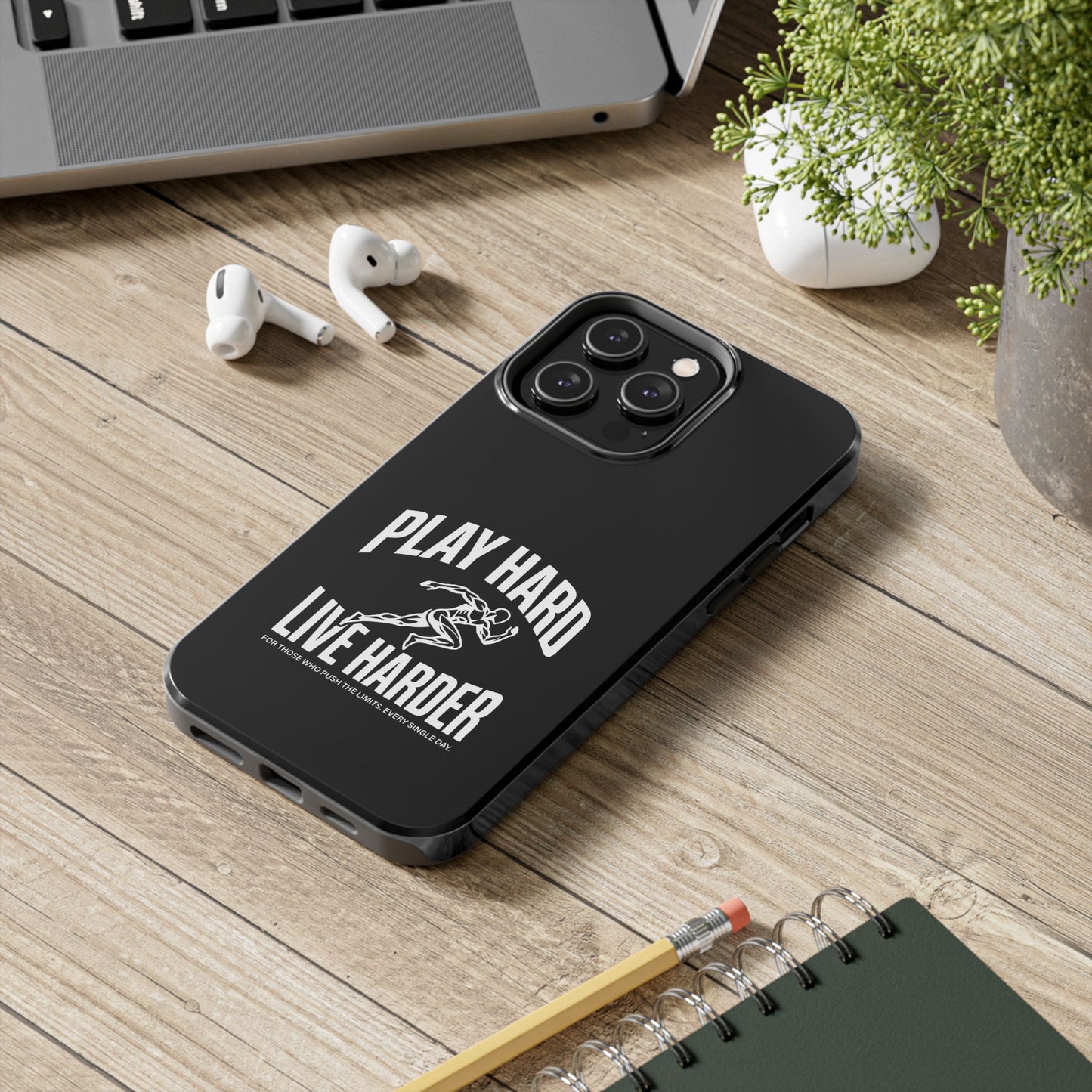 Play Hard / Live Harder - Phone Case